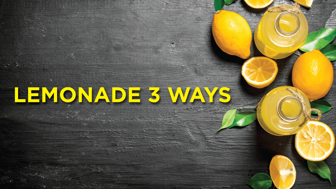 Lemonade 3 Ways