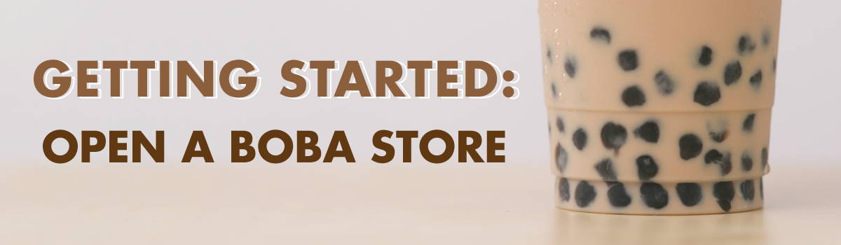Opening a Boba Shop