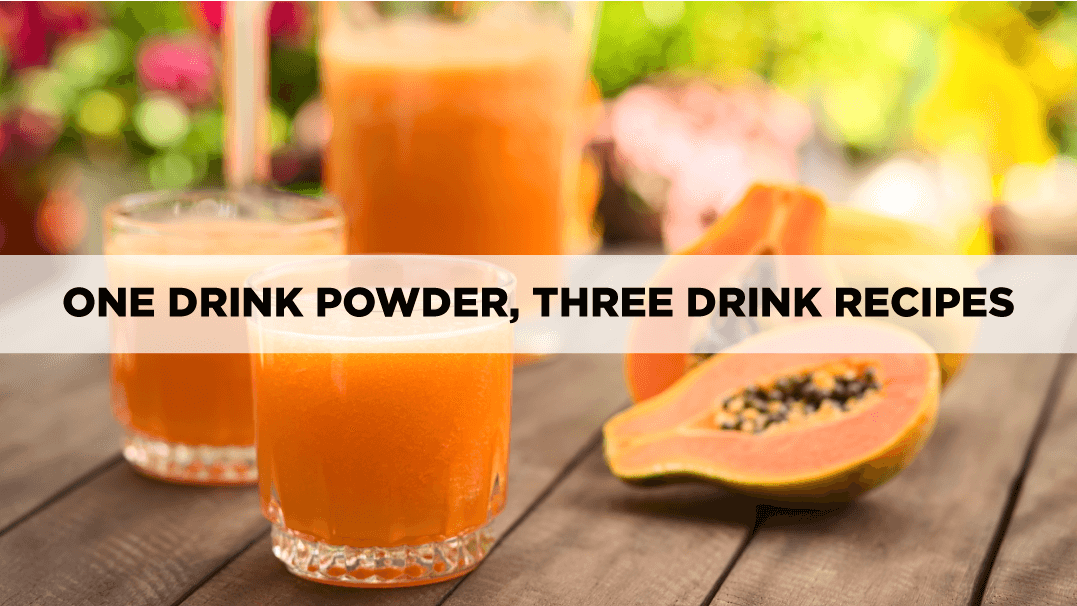 One Drink Powder, Three Drink Recipes 