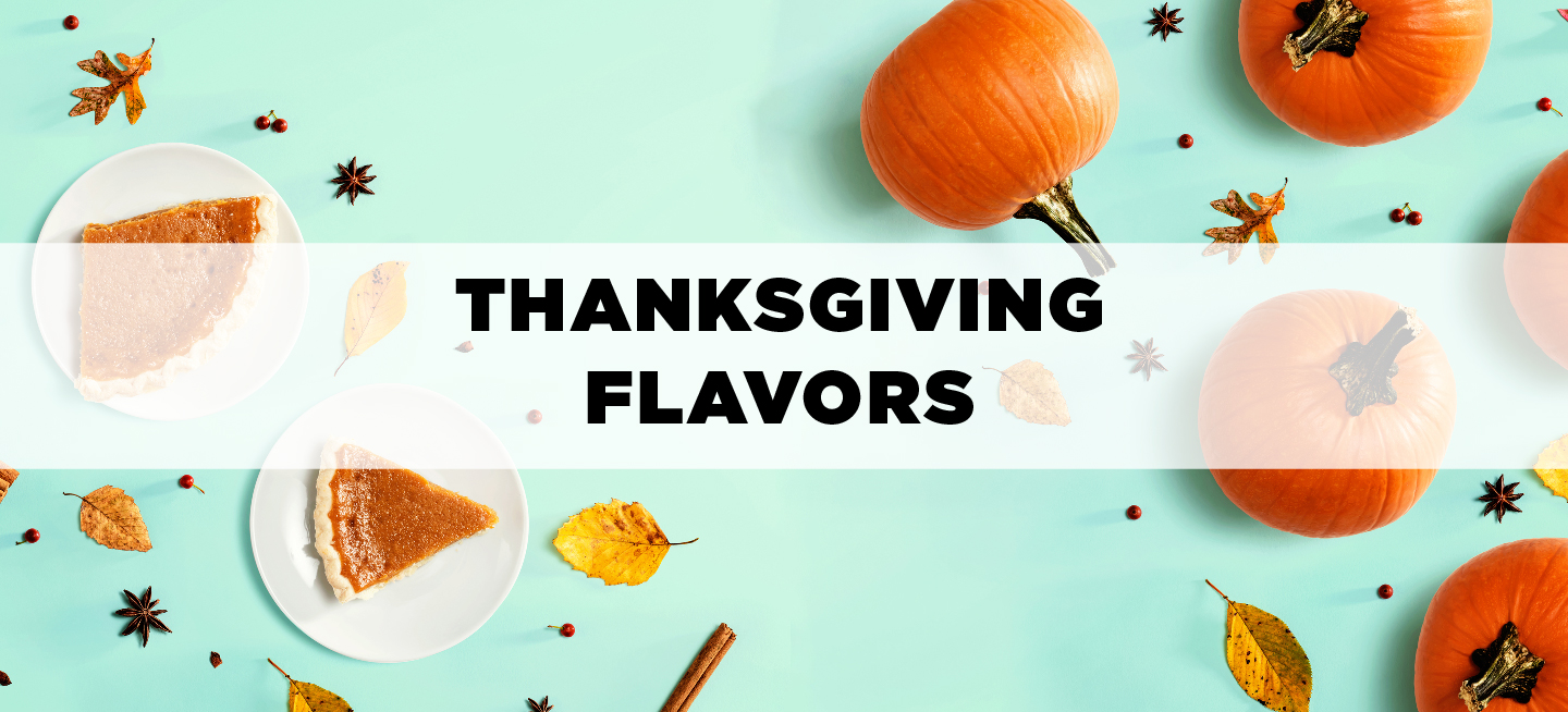 Thanksgiving Flavors