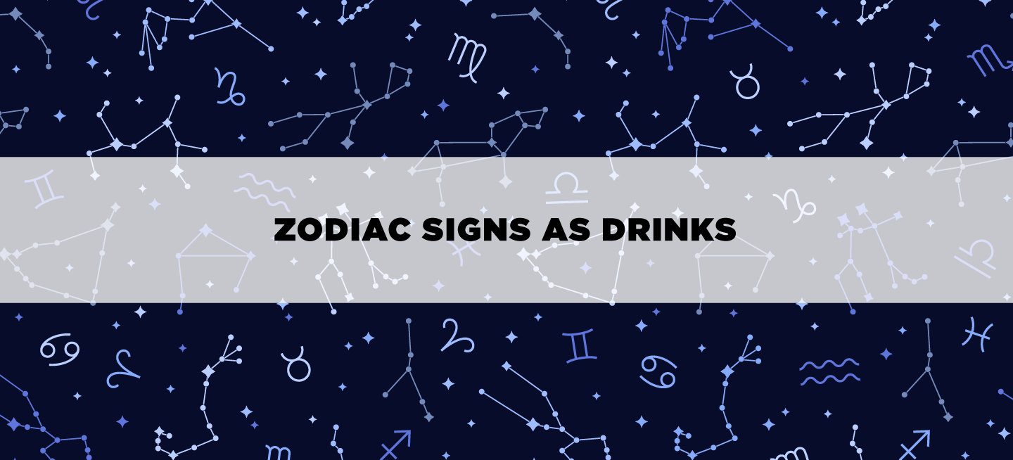 Zodiac Signs as Drinks